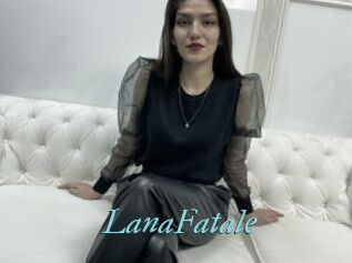 LanaFatale