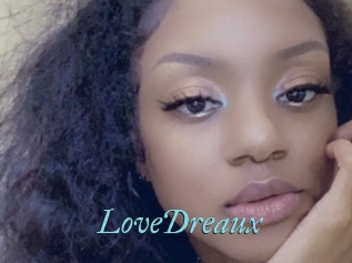 LoveDreaux