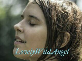 LovelyWildAngel