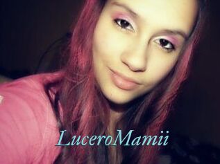 LuceroMamii