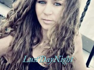 LustDayNight