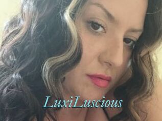 LuxiLuscious