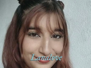 Lanalove