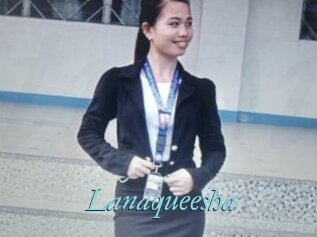 Lanaqueesha