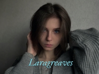 Laragreaves