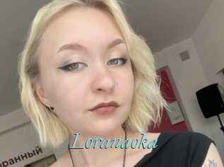 Loranaoka