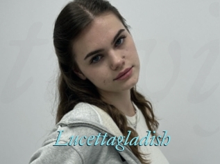 Lucettagladish