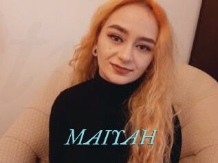 MAIYAH