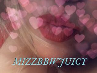 MIZZBBWJUICY