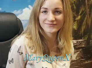 MaryQueenX