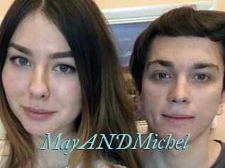 MayANDMichel