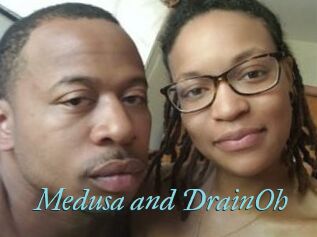 Medusa_and_DrainOh