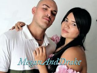 MeganAndDrake