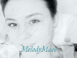 MelodyMaee