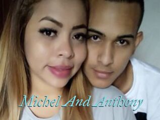Michel_And_Anthony