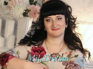 MilaDream