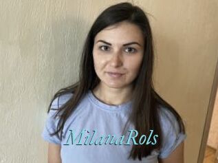 MilanaRols