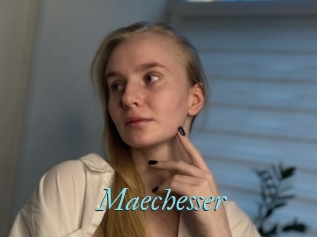 Maechesser