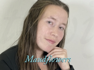 Maudflowers