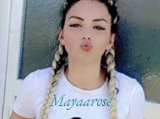 Mayaarose