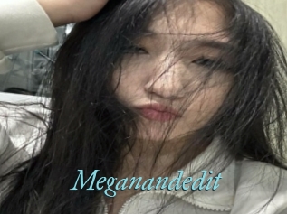Meganandedit
