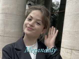 Meganduty