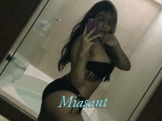 Miasant
