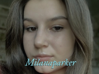 Milanaparker