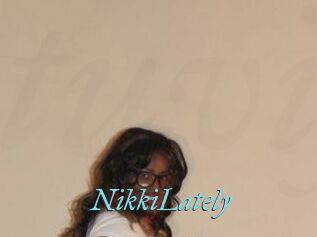 NikkiLately