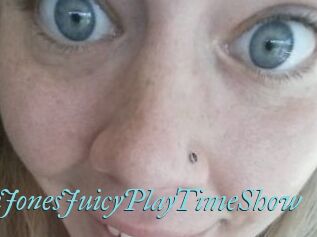 NunyaJonesJuicyPlayTimeShow