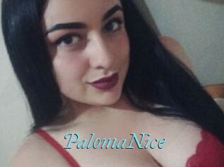 PalomaNice