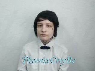 PhoenixGreyBe