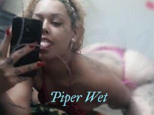 Piper_Wet