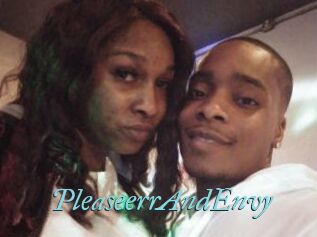 PleaseerrAndEnvy