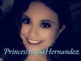 PrincessLaylaHernandez