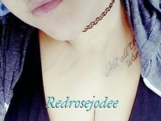 Redrosejodee