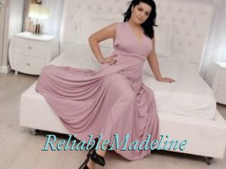 ReliableMadeline