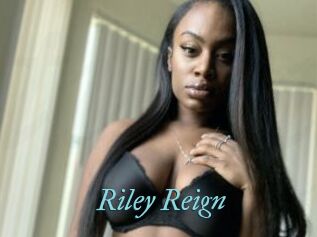 Riley_Reign