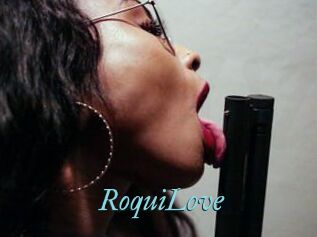 RoquiLove