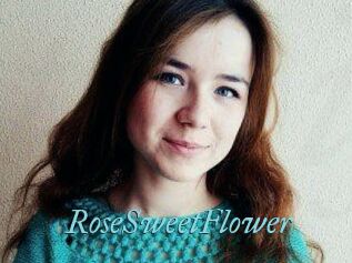 RoseSweetFlower