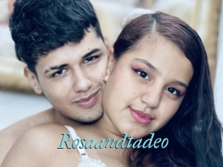 Rosaandtadeo