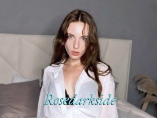 Rosedarkside