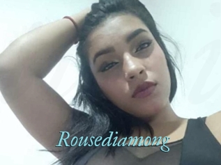 Rousediamong