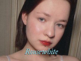 Rousewhite