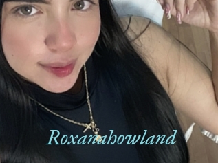 Roxanahowland