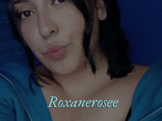 Roxanerosee