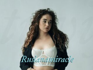 Ruslanamiracle