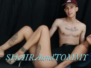SHAIRAandTOMMY