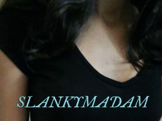 SLANKYMADAM