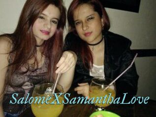 SalomeXSamanthaLove